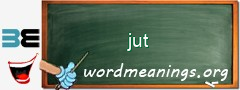 WordMeaning blackboard for jut